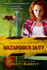Hazardous Duty - Christy Barritt