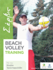 Beach Volley Training - ΣΕΡΒΙΣ - Μιχάλης Τριανταφυλλίδης