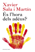 És l'hora dels adéus? - Xavier Sala i Martín