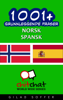 1001+ grunnleggende fraser norsk - spansk - Gilad Soffer