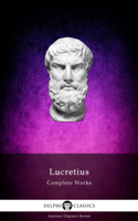 Lucretius - Delphi Complete Works of Lucretius artwork