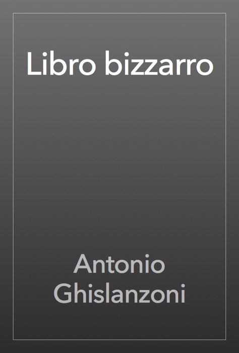 Libro bizzarro