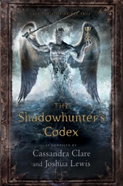 The Shadowhunter's Codex - Cassandra Clare by  Cassandra Clare PDF Download