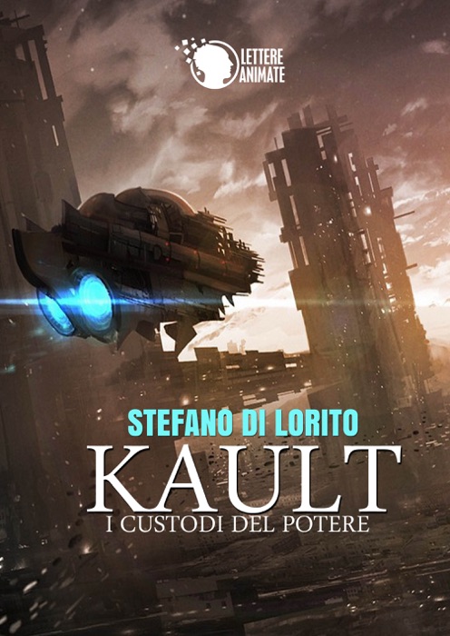 Kault - i custodi del potere