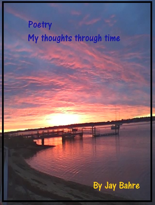 Poetry My Thoughts In Time