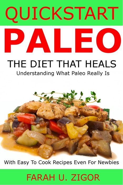 Quickstart Paleo: The Diet That Heals