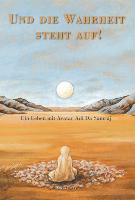Und die Wahrheit steht auf!