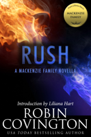 Robin Covington - Rush: A MacKenzie Family Novella artwork