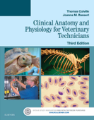 Clinical Anatomy and Physiology for Veterinary Technicians - Thomas P. Colville DVM, MSc & Joanna M. Bassert VMD