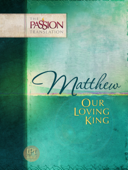 Matthew Our Loving King - Brian Simmons