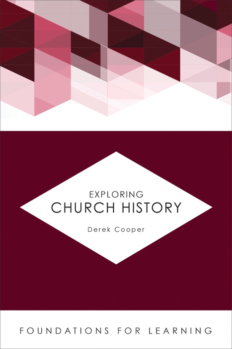 Exploring Church History