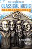 R. Ryan Endris & Joe Lee - The History of Classical Music For Beginners artwork