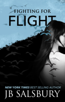 J.B. Salsbury - Fighting for Flight artwork