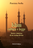 Islam cultura e legge - Patrizia Stella