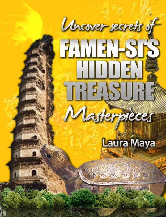 Uncover the Secrets of Famen-si’s Hidden Treasure Masterpieces