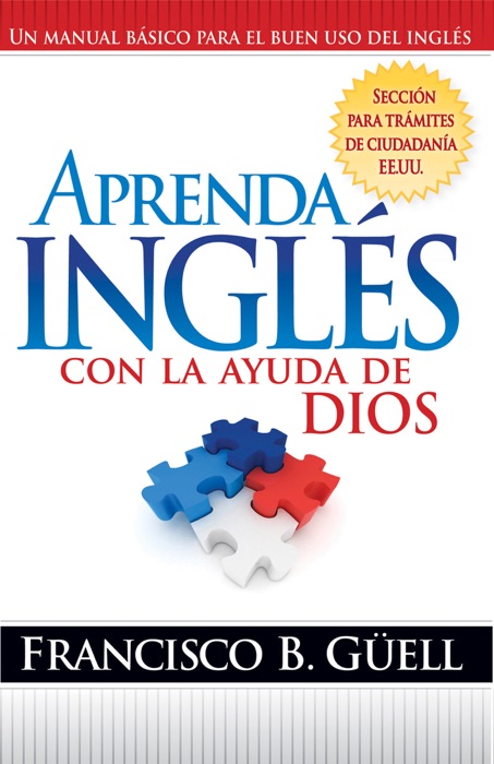 Aprenda Inglés Con La Ayuda De Dios