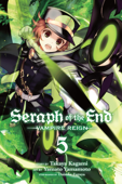 Seraph of the End, Vol. 5 - Takaya Kagami