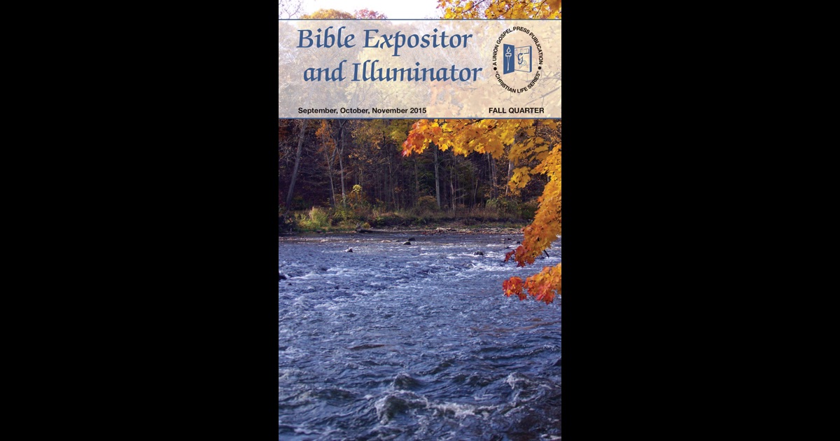 Bible Expositor and Illuminator by Union Gospel Press on iBooks
