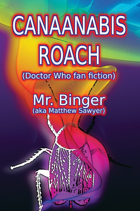 Canaanabis Roach