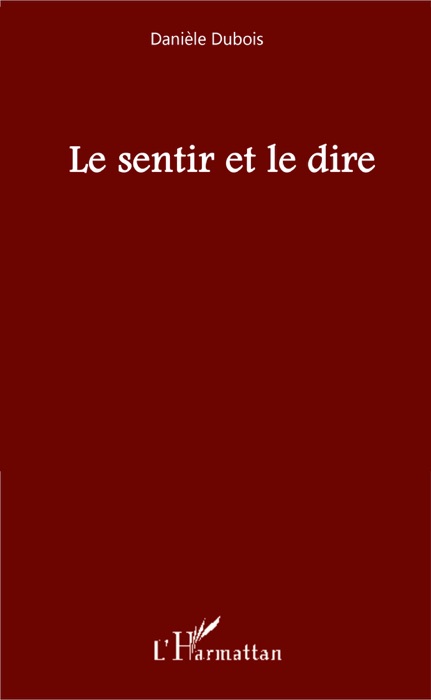 Le sentir et le dire