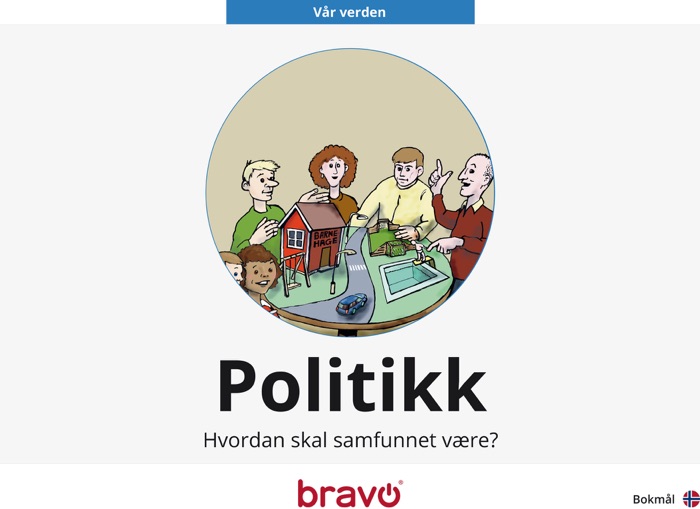 Politikk – Hvordan skal samfunnet være? (bokmål)