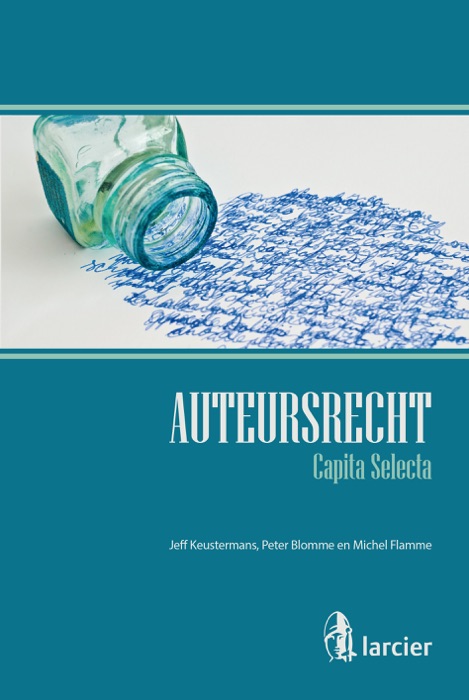 Auteursrecht – Capita selecta