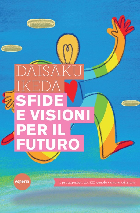 Sfide e visioni per il futuro