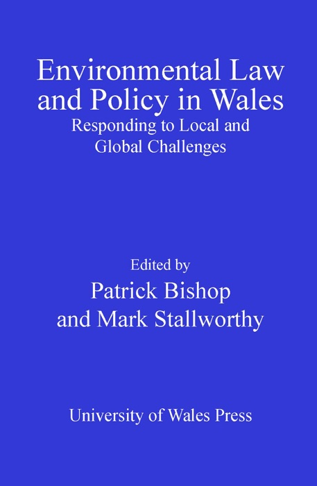 Environmental Law and Policy in Wales