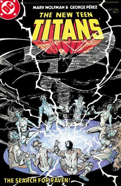 The New Teen Titans 1984 2 By Marv Wolfman George Pérez On
