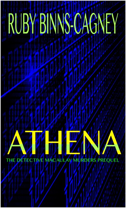 Athena: The Detective Macaulay Murders Prequel