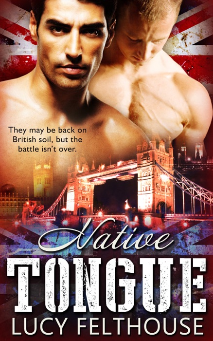 Native Tongue: A Military Gay Romance Novella