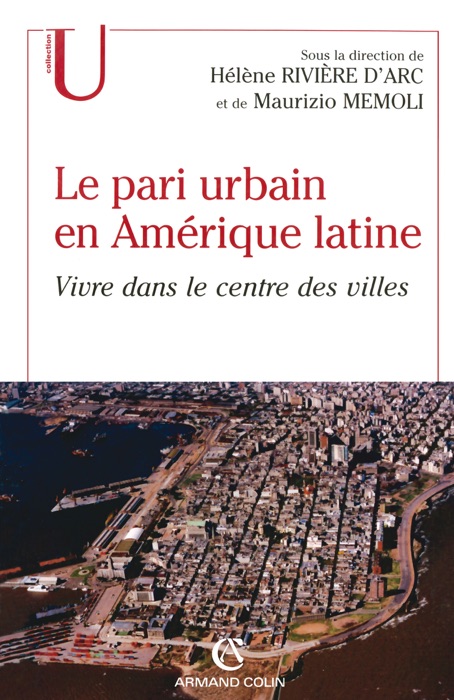 Le pari urbain en Amérique latine