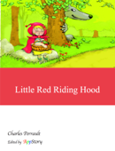 Little Red Riding Hood - シャルル・ペロー & Appstory