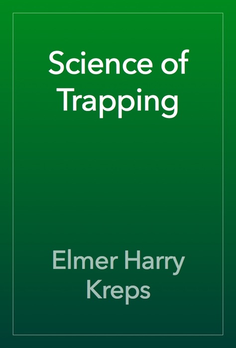 Science of Trapping