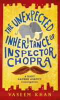 Vaseem Khan - The Unexpected Inheritance of Inspector Chopra artwork