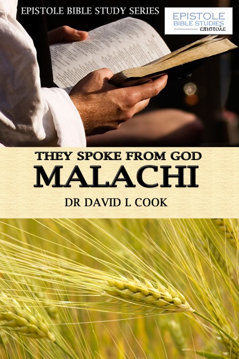 They Spoke From God: Malachi