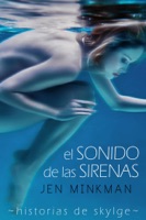 El sonido de las sirenas (Historias de Skylge nº1)