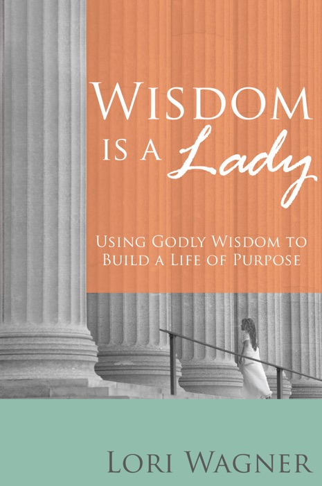 Wisdom is a Lady