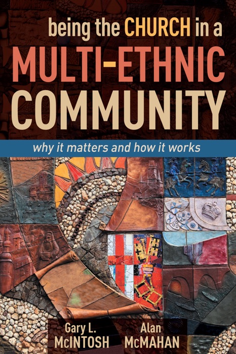 Being the Church in a Multi-Ethnic Community