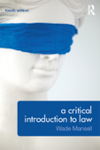 A Critical Introduction to Law - Wade Mansell, Belinda Meteyard & Alan Thomson