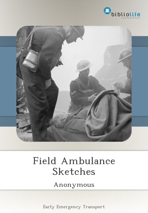 Field Ambulance Sketches