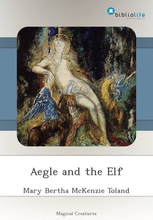 Aegle and the Elf