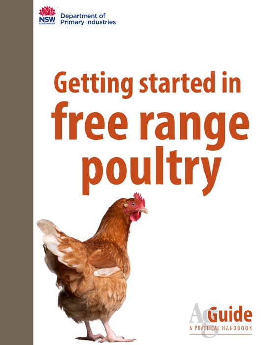 Getting Started in Free Range Poultry
