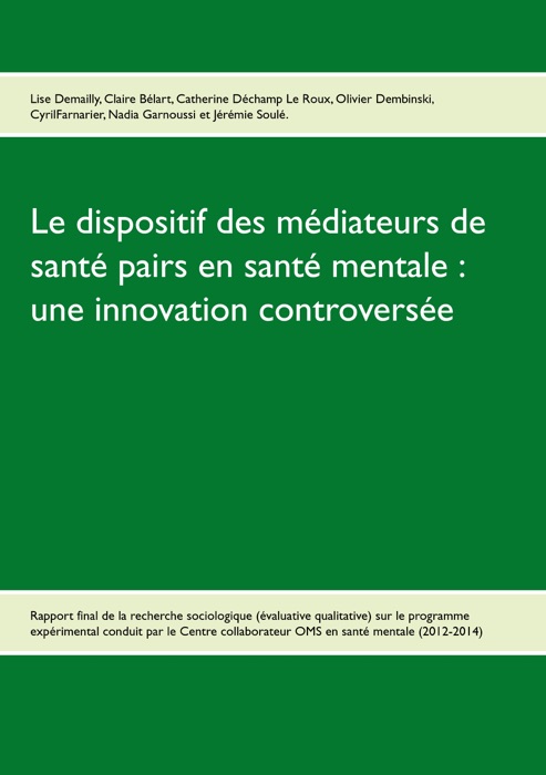 Le dispositif des médiateurs de santé pairs en santé mentale : une innovation controversée