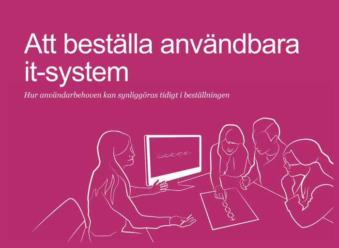 Att beställa användbara it-system