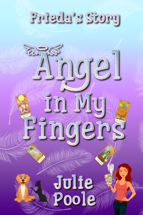 Angel in My Fingers (Frieda's Story)