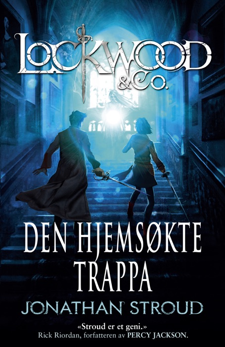 Lockwood & co 1 - Den hjemsøkte trappa