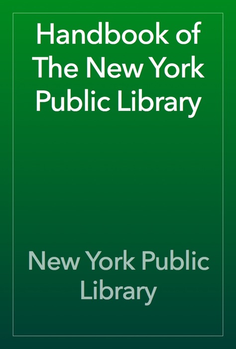 Handbook of The New York Public Library