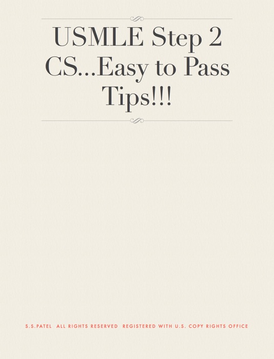 USMLE Step 2 CS...Easy to Pass Tips!!!