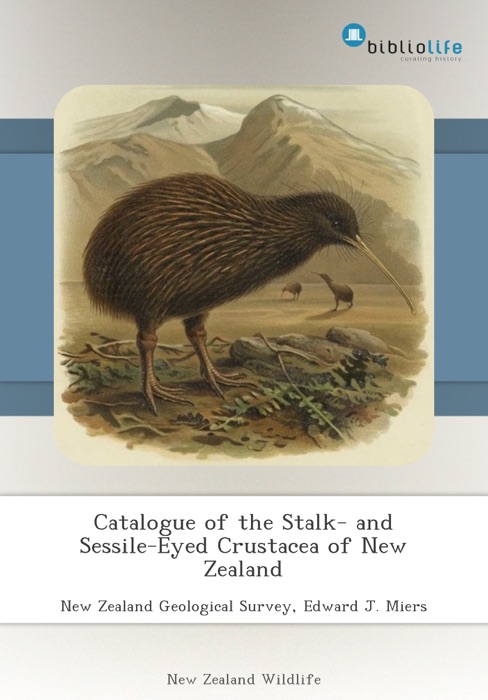 Catalogue of the Stalk- and Sessile-Eyed Crustacea of New Zealand